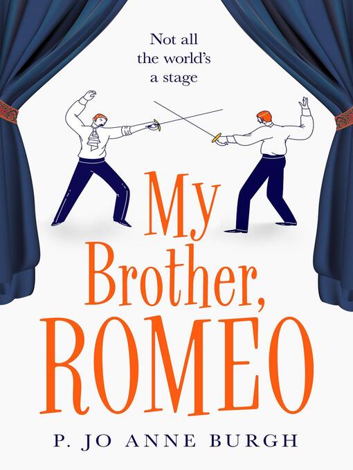 Title details for My Brother, Romeo by P. Jo Anne Burgh - Available
